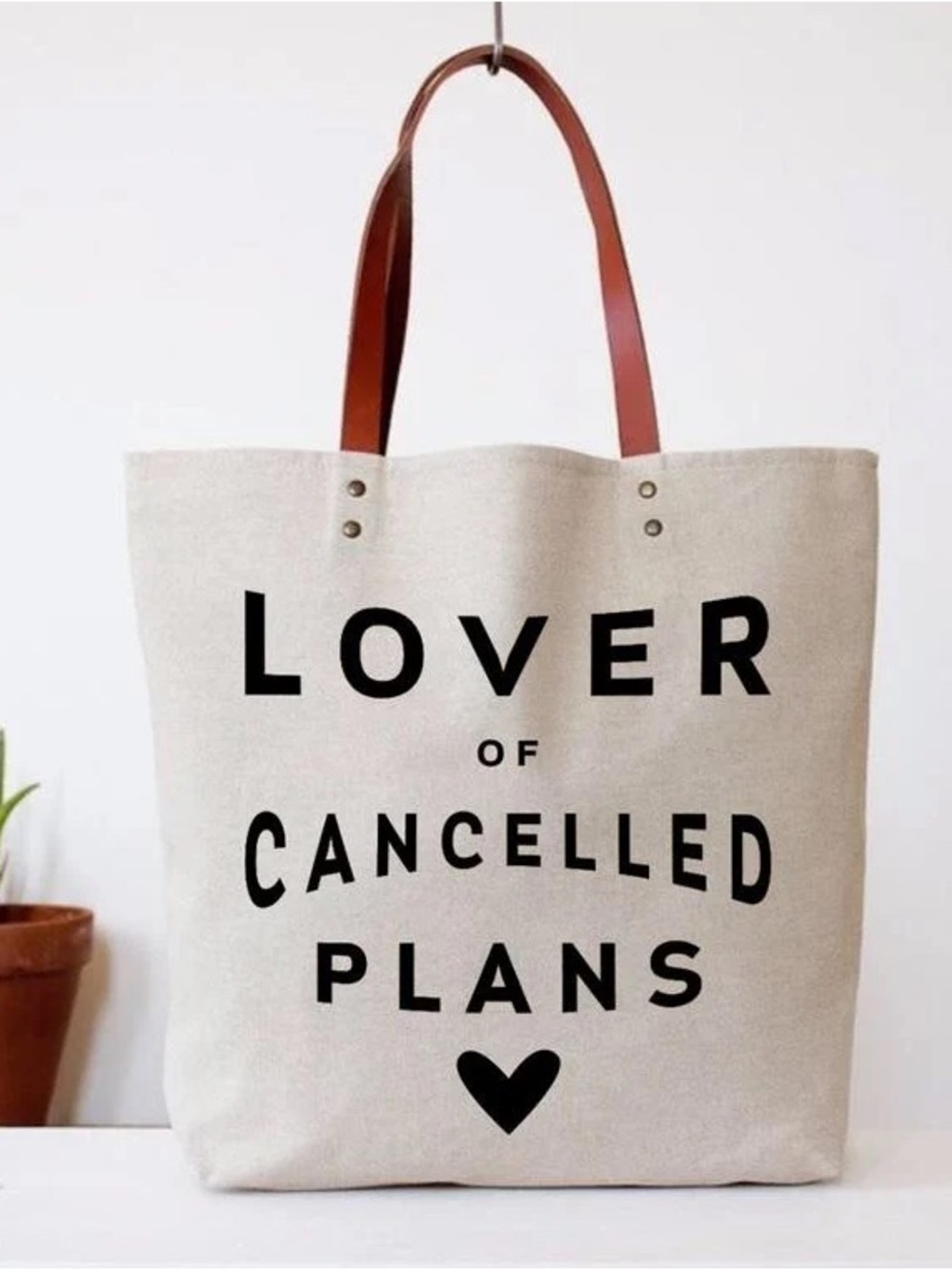 Canvas Tote Bag with Brown Leather Handles - Lover of Cancelled Plans - Picture 1 of 1